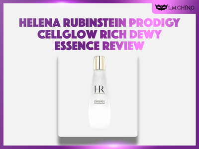 [Review] HELENA RUBINSTEIN Prodigy Cellglow Rich Dewy Essence 200ml Review, Radiance Boosting Elixir