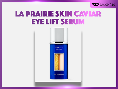 [Review] La Prairie Skin Caviar Eye Lift Serum 20ml Review, Targeted Eye Contour Lifting