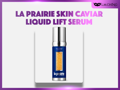 [Review] La Prairie Skin Caviar Liquid Lift Serum 50ml Review, Visible Skin Tightening