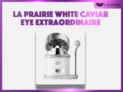 [Review] La Prairie White Caviar Eye Extraordinaire 20ml Review, Brighten and Lift the Eye Area