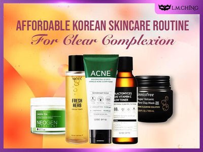 [New] Affordable Korean Skincare Routine for Clear Complexion 2025