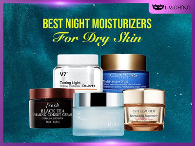 [New] Top 8 Best Night Moisturizers for Dry Skin (Tested)