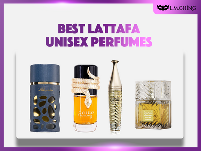 [New] Top 8 Best Lattafa Unisex Perfumes That Break Gender Boundaries