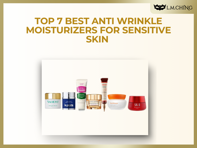 [New] Top 7 Best Anti Wrinkle Moisturizers for Sensitive Skin (Tested)