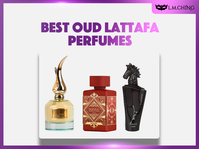 [New] Top 7 Best Oud Lattafa Perfumes, Experience the Power of Oud