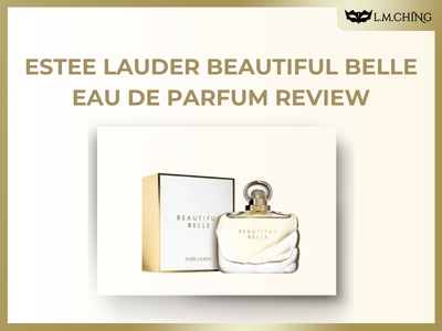 [Review] Estee Lauder Beautiful Belle Eau de Parfum Review, Captivating Fragrance Experience