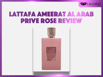 [Review] Lattafa Ameerat Al Arab Prive Rose Eau De Parfum 100ml, Royal Elegance 2024