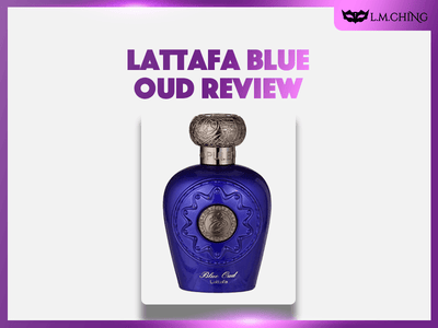 [Review] Lattafa Blue Oud Eau De Parfum 100ml, Ocean Meets Agarwood 2024