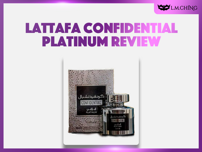 [Review] Lattafa Confidential Platinum Eau De Parfum 100ml, Unveiling the Secret in 2024