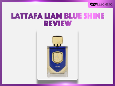 [Review] Lattafa Liam Blue Shine Eau De Perfume 100ml, Fresh & Invigorating 2024