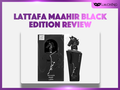 [Review] Lattafa Maahir Black Edition Eau De Parfum 100ml, Dark & Enigmatic
