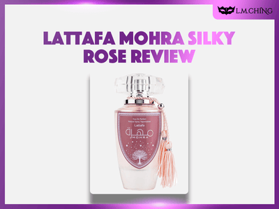 [Review] Lattafa Mohra Silky Rose Eau De Parfum 100ml, Velvety Floral Enchantment 2024