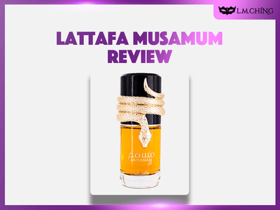 [Review] Lattafa Musamum Eau De Parfum 100ml, Mysterious Allure 2024