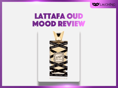 [Review] Lattafa Oud Mood Eau De Parfum 100ml, The Essence of Luxury 2024