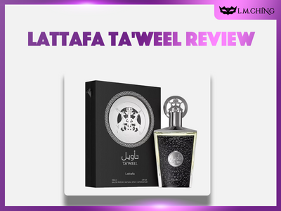 [Review] Lattafa Ta'weel Eau De Parfum 100ml, Long-Lasting & Worthwhile