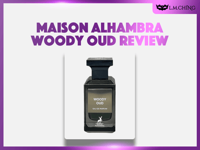 [Review] MAISON ALHAMBRA Woody Oud Eau De Parfum Spray 80ml, Rich Warmth 2024