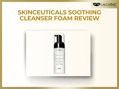 [Review] Skinceuticals Soothing Cleanser Foam Review, Delve into Gentle Cleansing