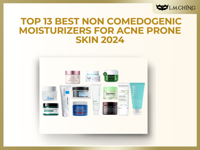 [New] Top 13 Best Non Comedogenic Moisturizers for Acne Prone Skin 2024