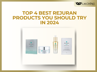 [New] Top 4 Best Rejuran Products You Should Try in 2024