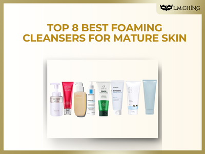 [New] Top 8 Best Foaming Cleansers for Mature Skin, Deep Clean