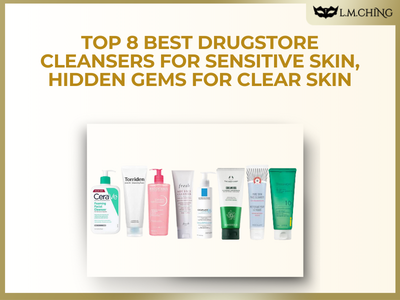 [New] Top 8 Best Drugstore Cleansers for Sensitive Skin, Hidden Gems for Clear Skin